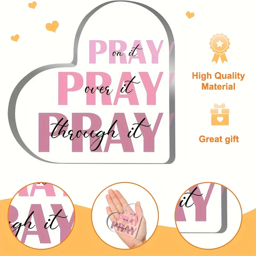 “Pray It Over It” Inspirational Desktop Plaque