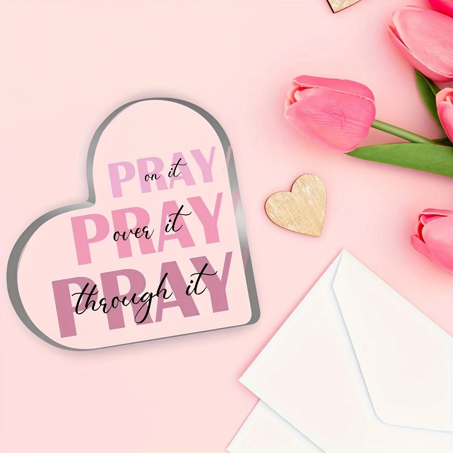 “Pray It Over It” Inspirational Desktop Plaque